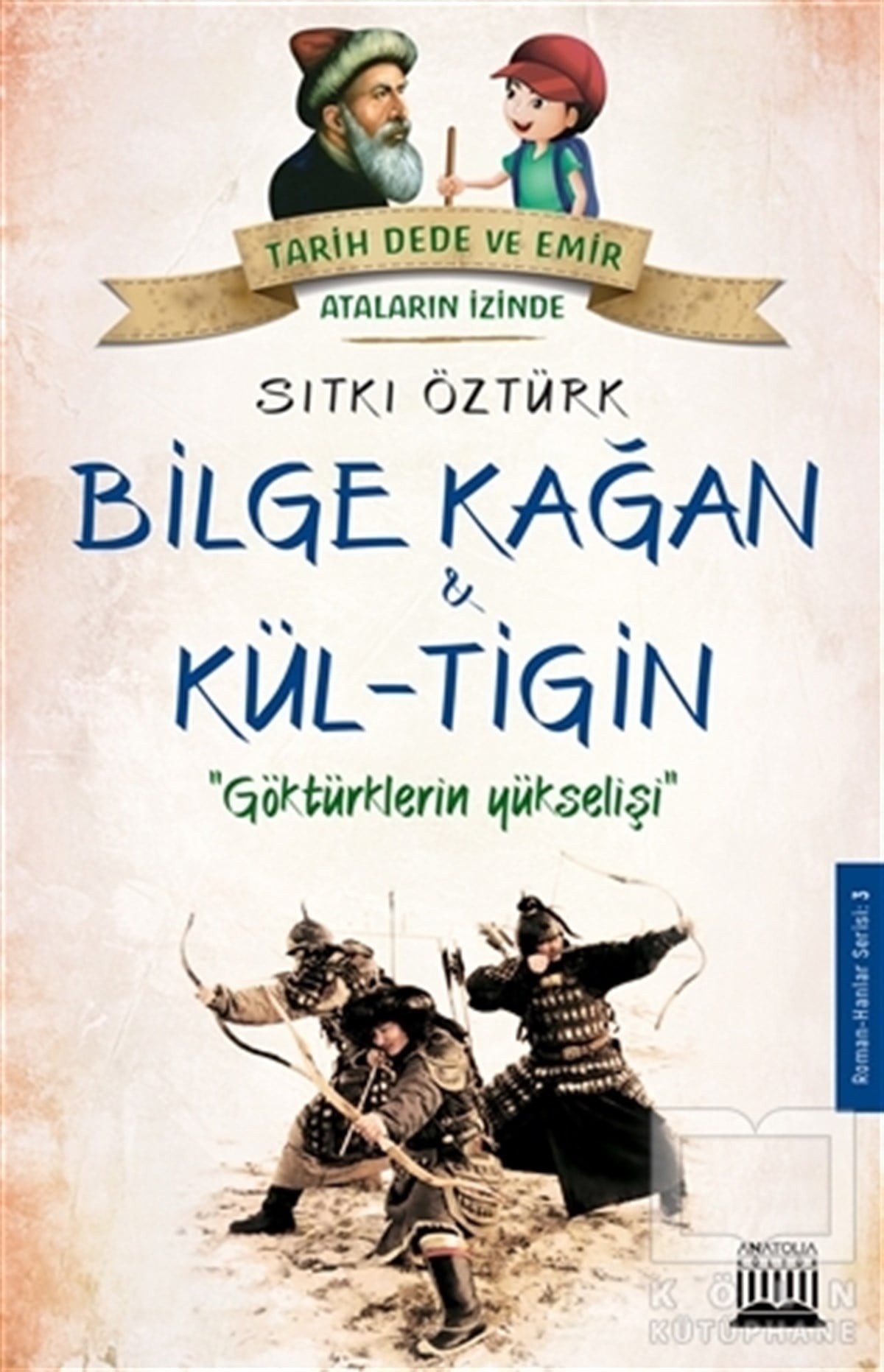 Sıtkı ÖztürkRoman-ÖyküBilge Kağan ve Kül-Tiğin
