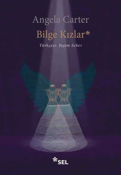 Angela CarterDünya RomanBilge Kızlar