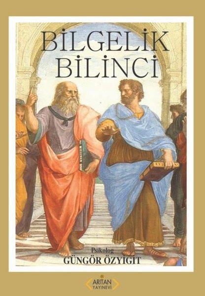 Güngör ÖzyiğitDüşünce KitaplarıBilgelik Bilinci