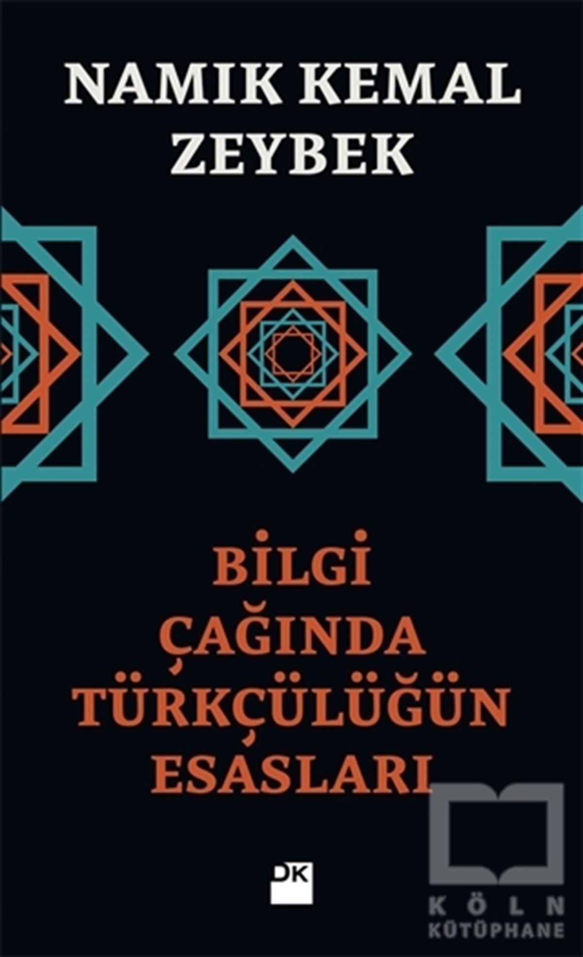Bilgi Çağında Türkçülüğün Esasları