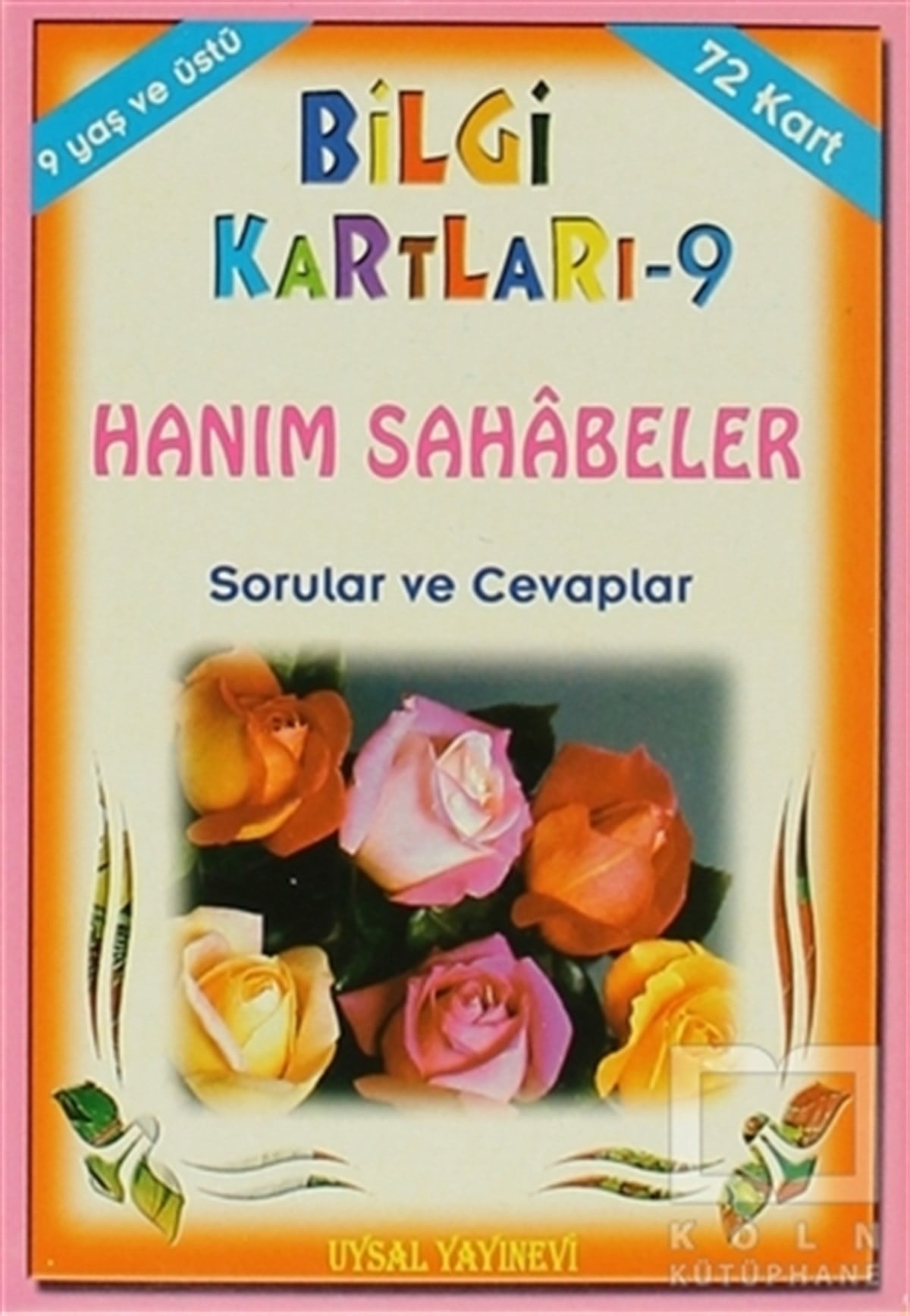 Bilgi Kartları - 9 / Hanım Sahabeler