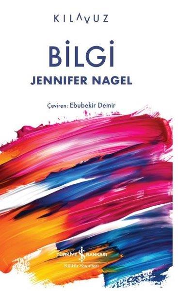 Jennifer NagelFelsefe BilimiBilgi - Kılavuz