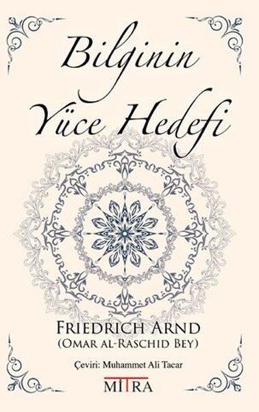 Friedrich ArndParapsikoloji KitaplarıBilginin Yüce Hedefi