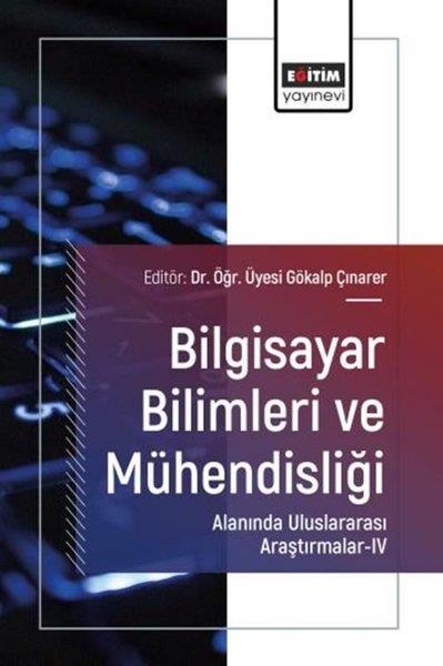 KolektifEğitimBilgisayar Bilimleri ve Mühendisliği Alanında Uluslararası Araştırmalar 4