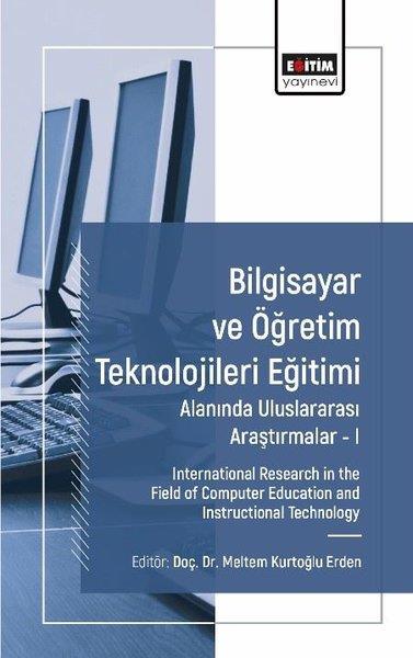 KolektifEğitimBilgisayar ve Öğretim Teknolojileri Eğitimi Alanında Uluslararası Araştırmalar 1