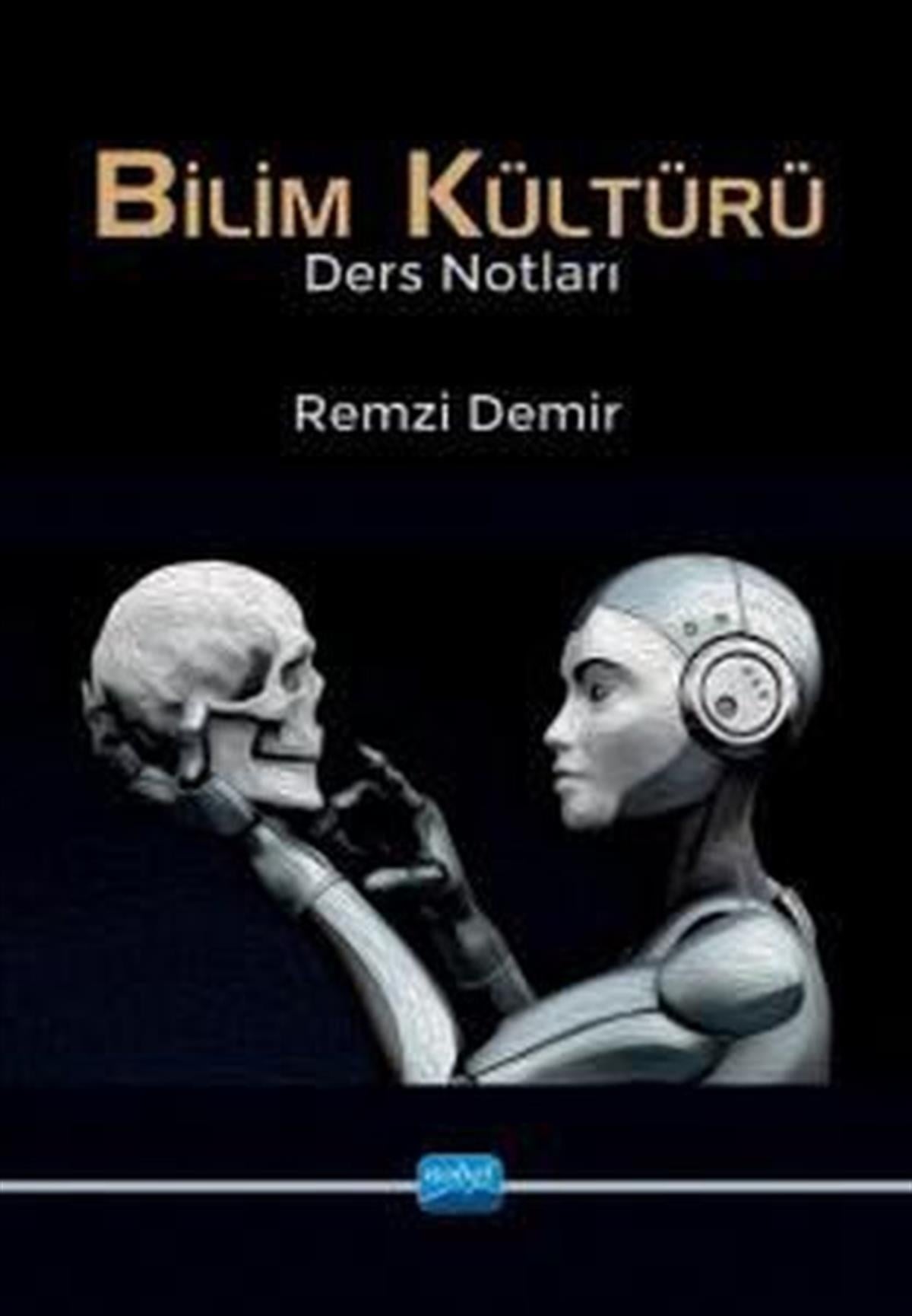 Remzi DemirDigerBilim Kültürü - Ders Notları