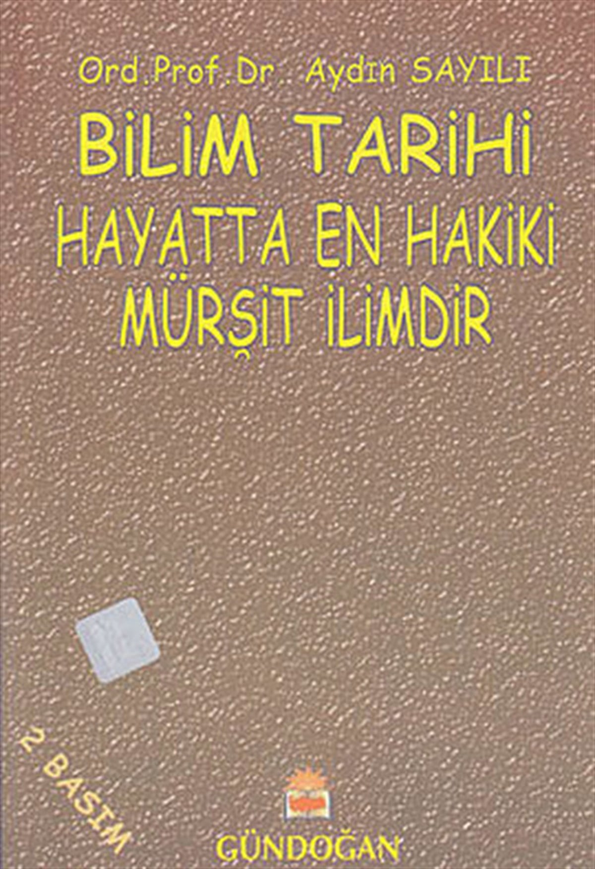 Aydın SayılıBilim Tarihi KitaplarıBilim Tarihi