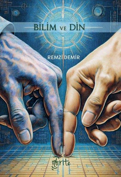 Remzi DemirBilim Tarihi KitaplarıBilim ve Din