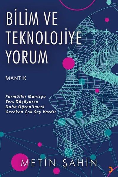 Metin ŞahinPopüler Bilim KitaplarıBilim ve Teknolojiye Yorum