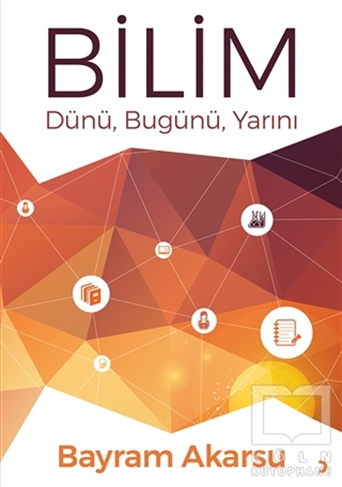 Bayram AkarsuBilim TarihiBilim
