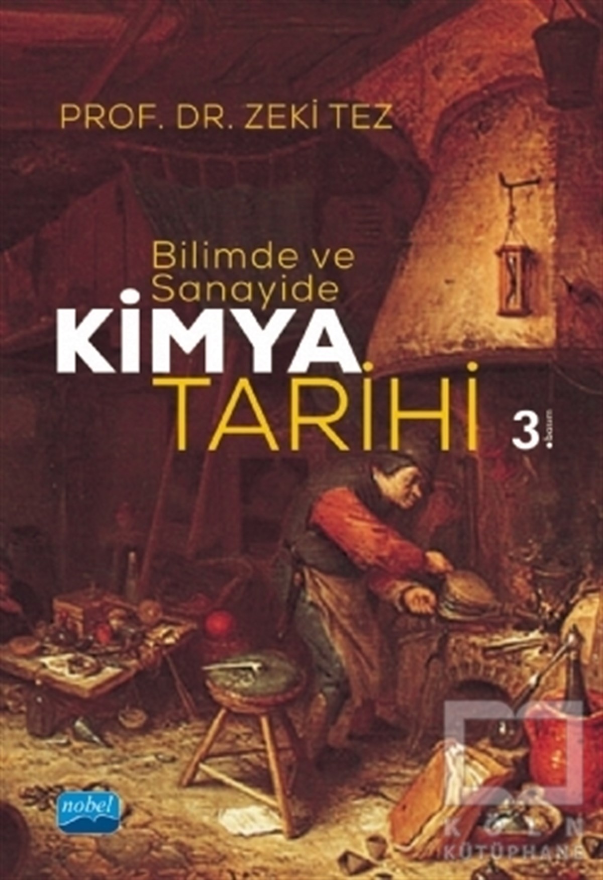 Bilimde ve Sanayide Kimya Tarihi