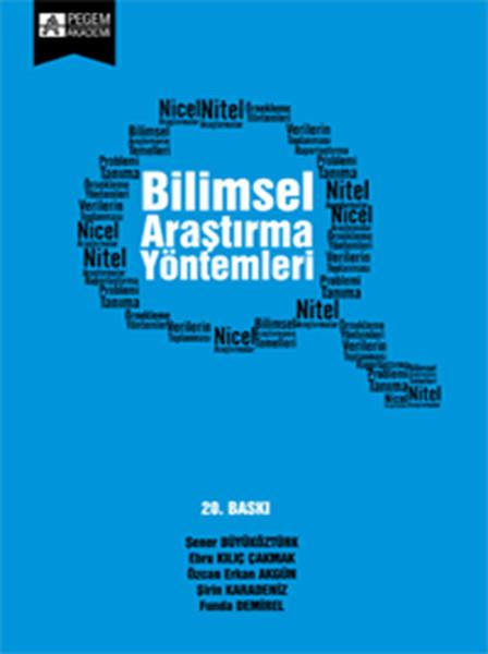 Şener BüyüköztürkAkademik KitaplarBilimsel Araştırma Yöntemleri