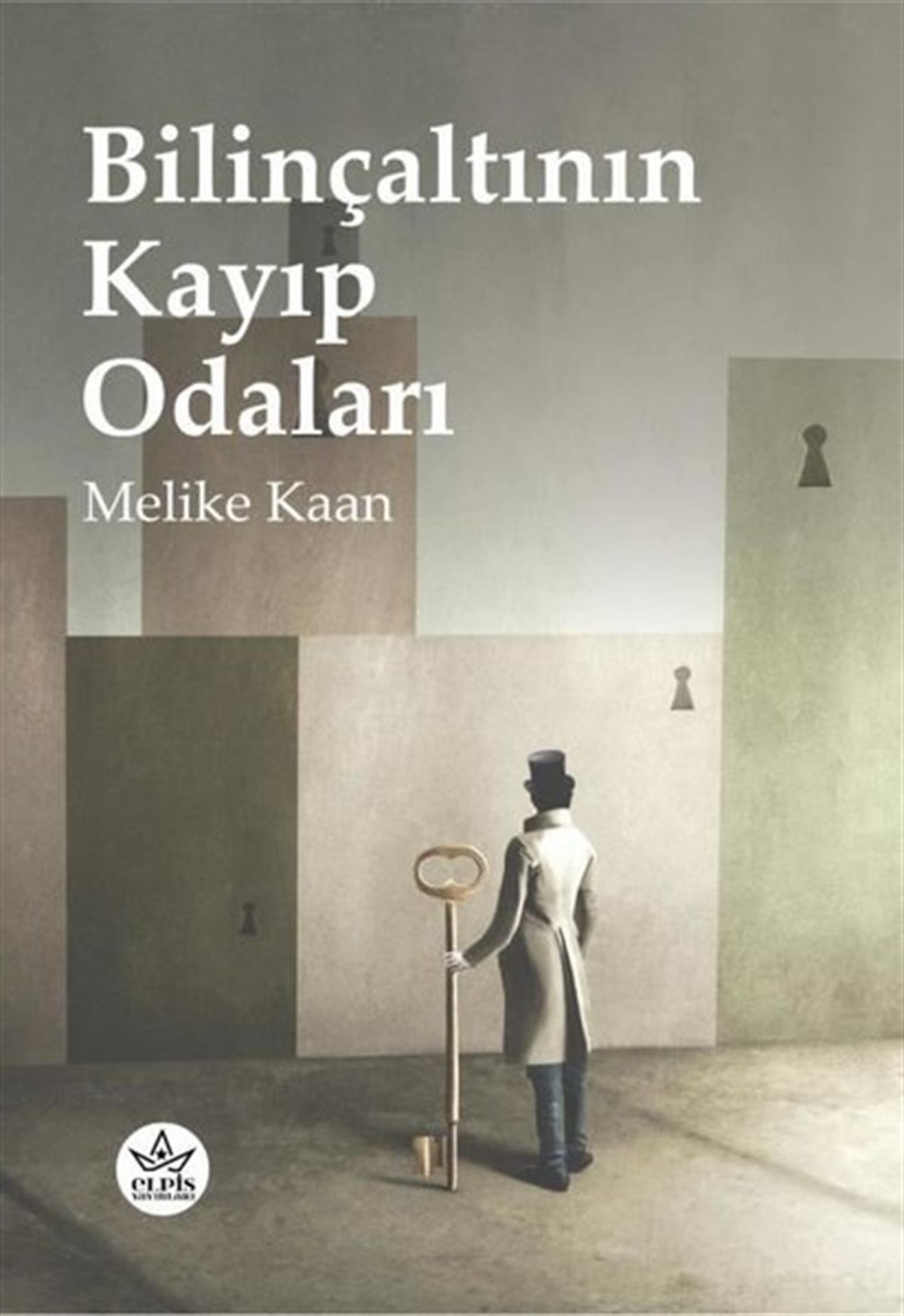 Melike KaanGeschichten Bilinçaltının Kayıp Odaları