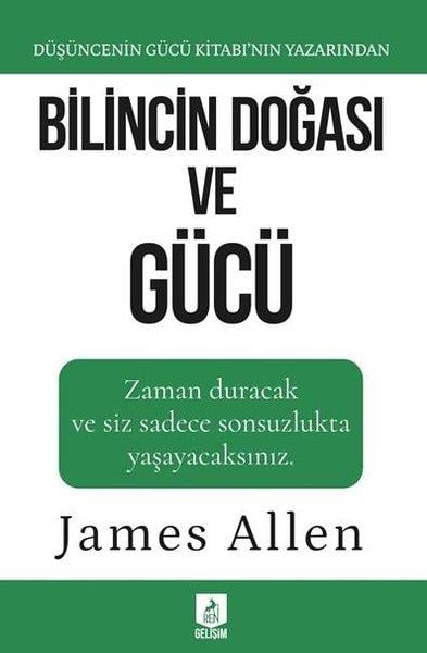 James AllenKişisel Gelişim KitaplarıBilincin Doğası ve Gücü