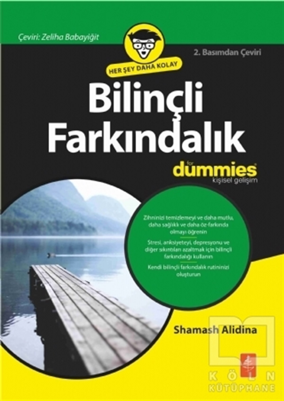 Shamash AlidinaGenel PsikolojiBilinçli Farkındalık