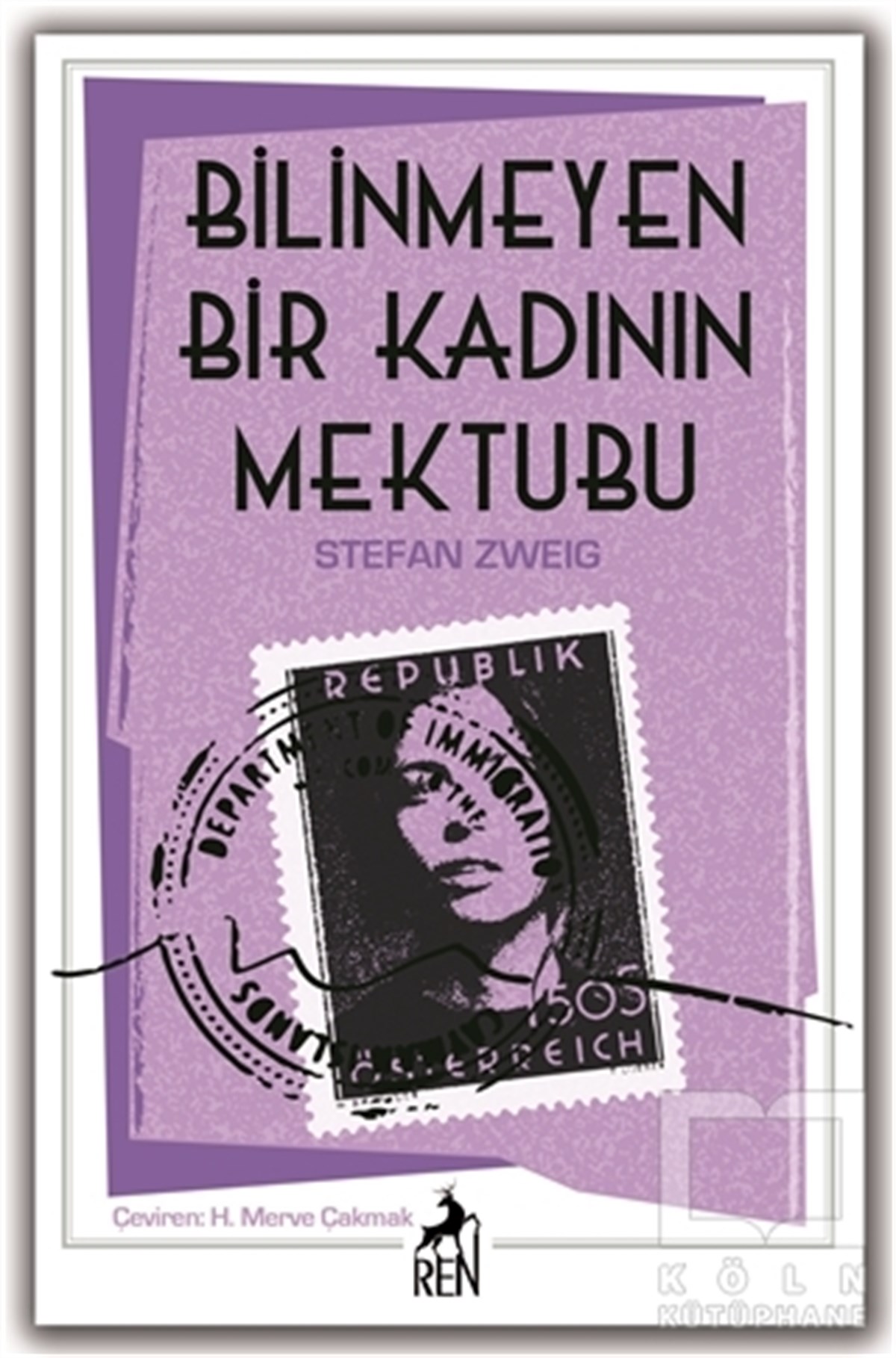 Stefan ZweigRomanBilinmeyen Bir Kadının Mektubu