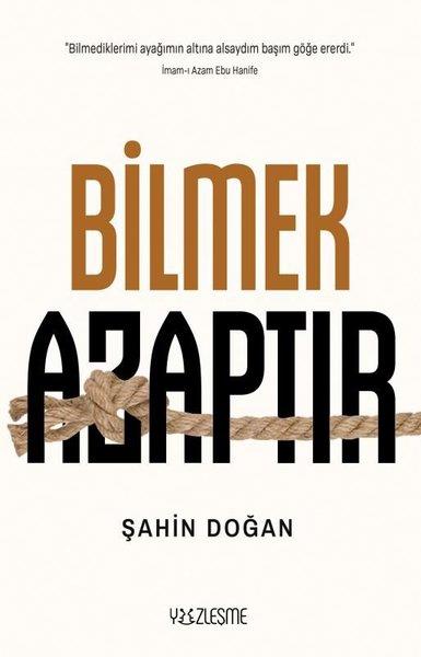Şahin DoğanDeneme KitaplarıBilmek Azaptır