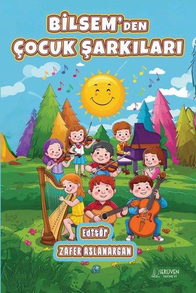 KolektifEtkinlik KitaplarıBilsem'den Çocuk Şarkıları