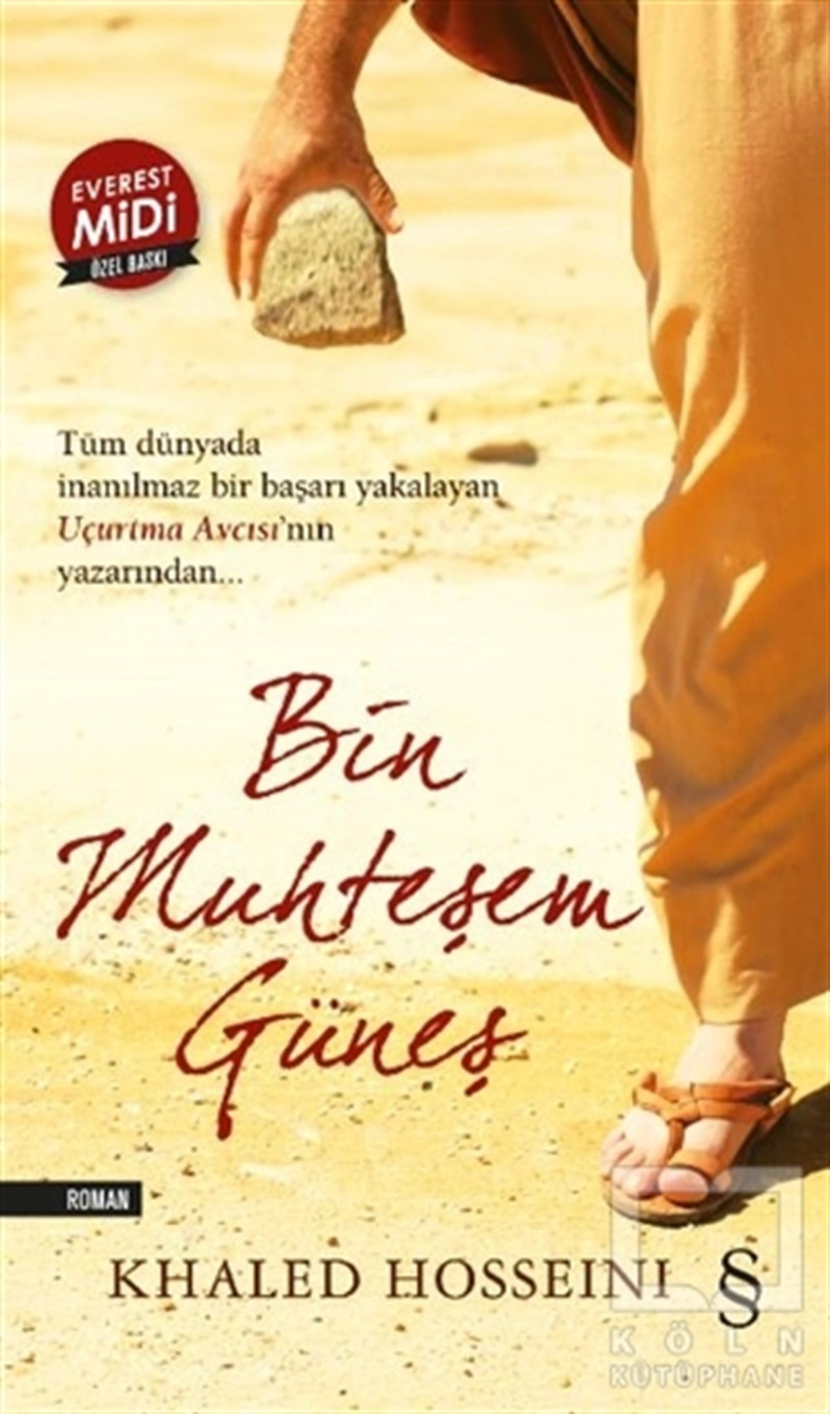 Khaled HosseiniRomanBin Muhteşem Güneş (Midi Boy)