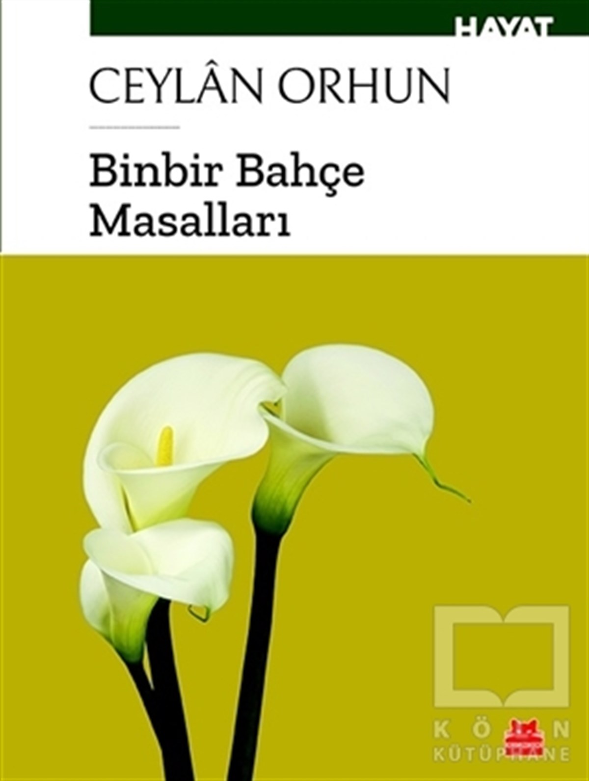 Ceylan OrhunAnı - Mektup - GünlükBinbir Bahçe Masalları