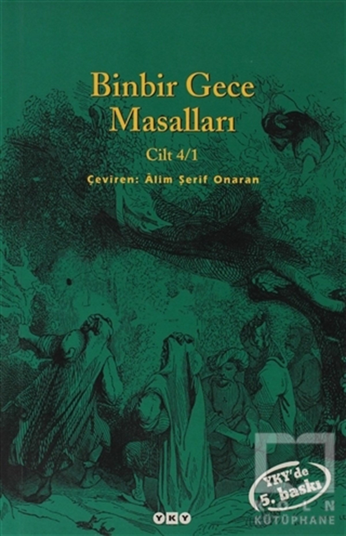 Binbir Gece Masalları Cilt 4/1