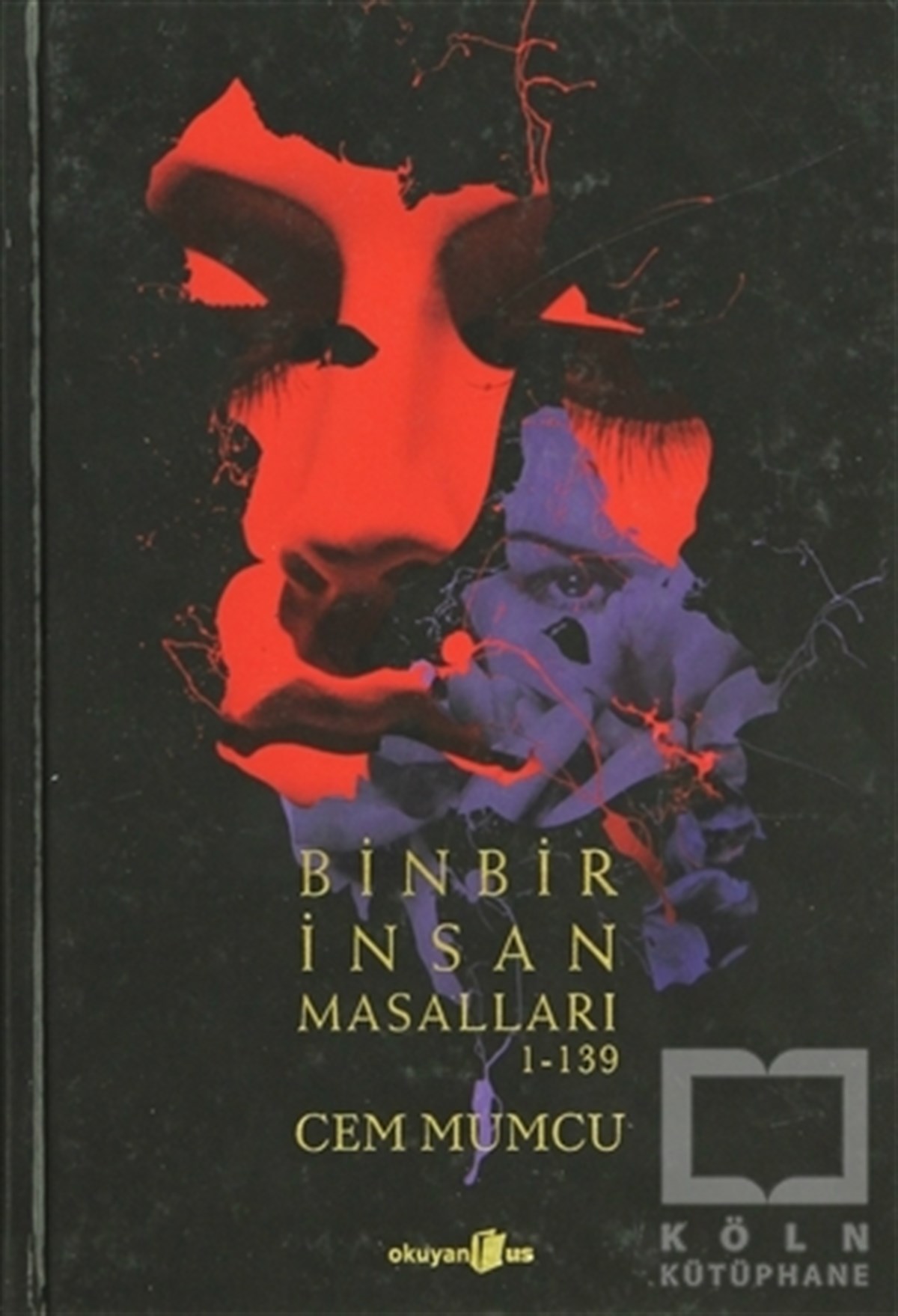 Cem MumcuÖyküBinbir İnsan Masalları 1-139