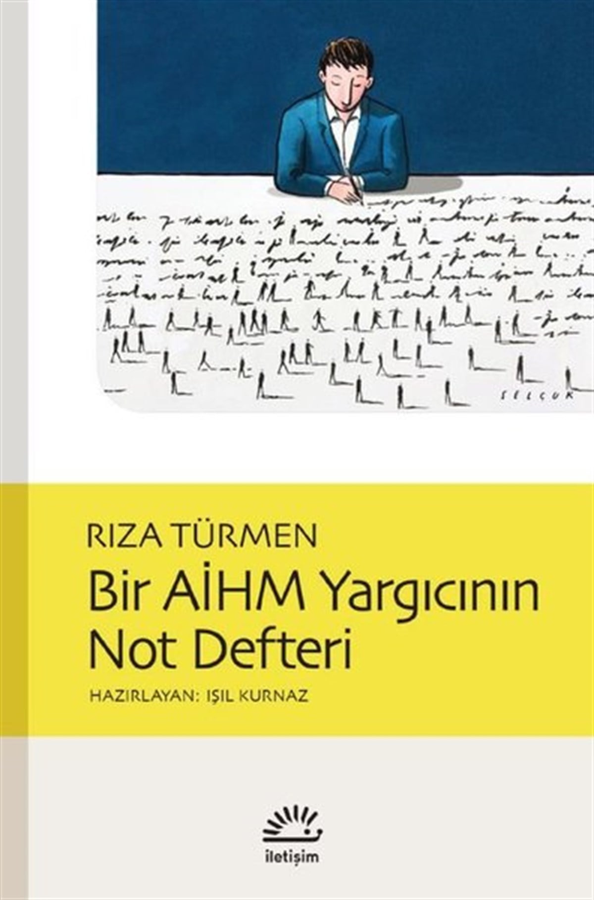 Rıza TürmenHukuk Üzerine KitaplarBir AİHM Yargıcının Not Defteri