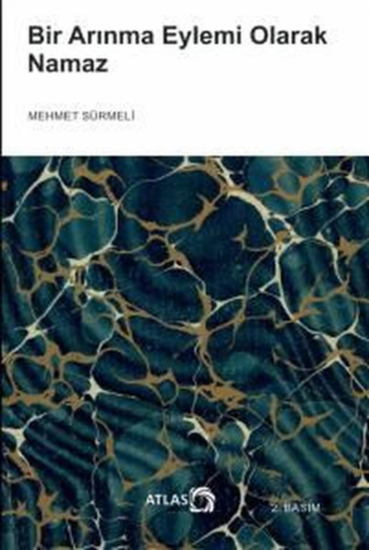 Mehmet Sürmeliİslami KitaplarBir Arınma Eylemi Olarak Namaz