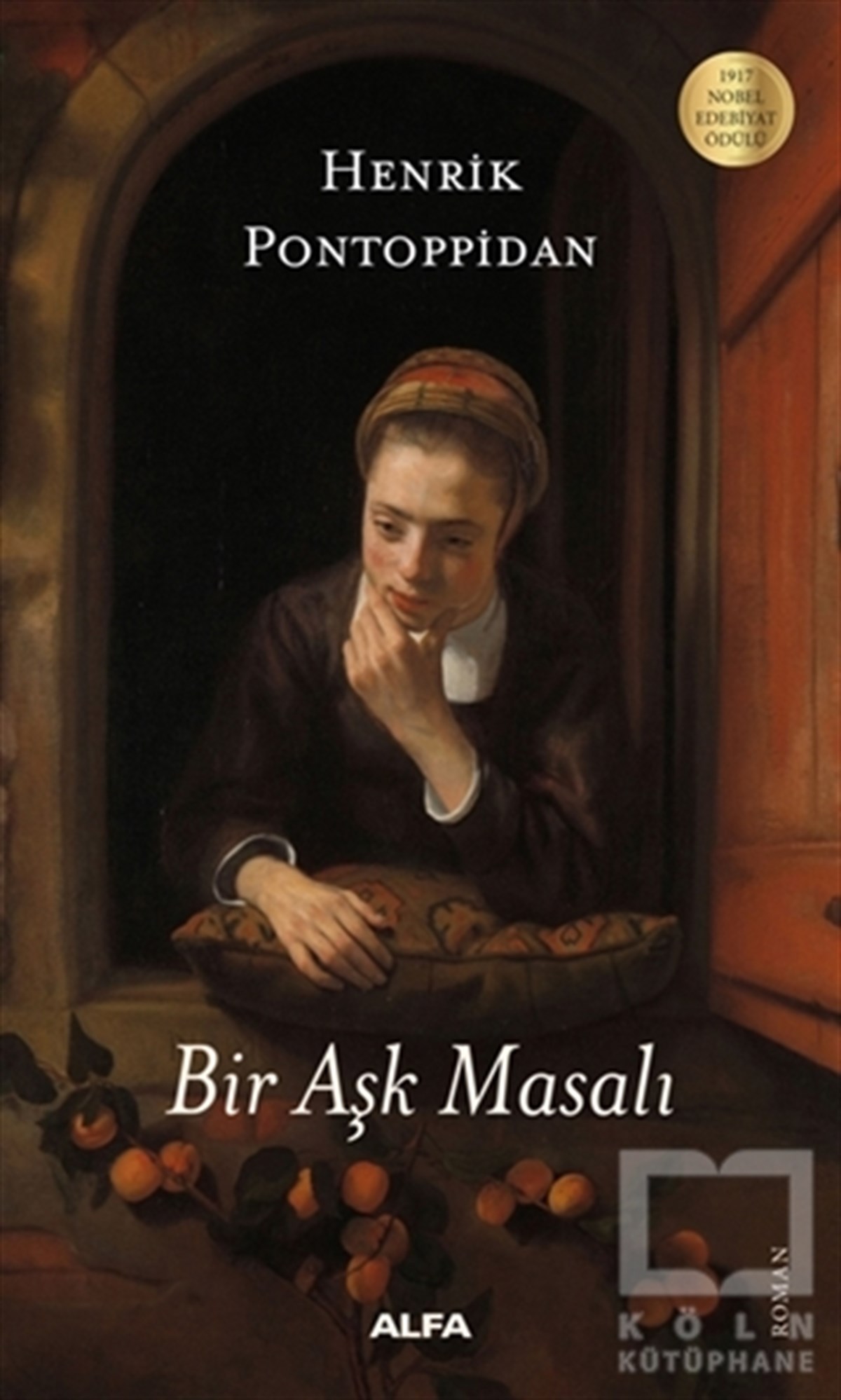 Henrik PontoppidanTürkische RomaneBir Aşk Masalı