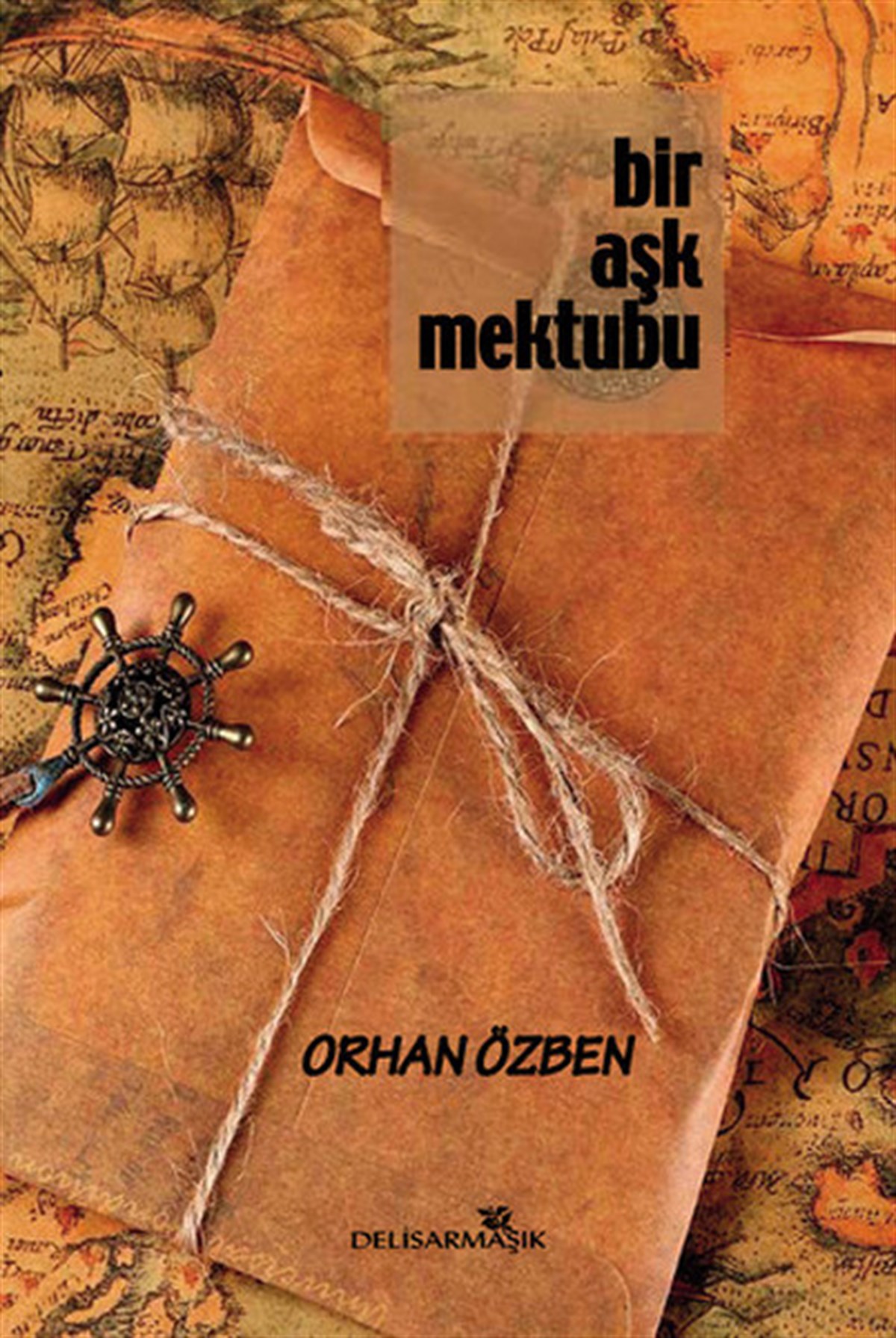 Orhan ÖzbenTürk ŞiiriBir Aşk Mektubu
