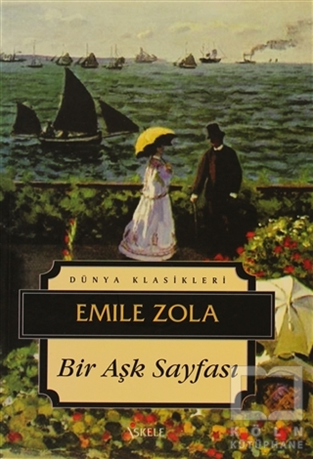 Emile ZolaFransız EdebiyatıBir Aşk Sayfası