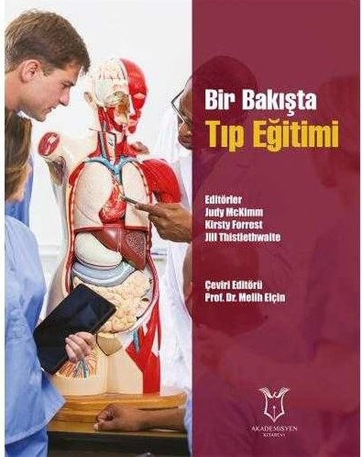 Melih ElçinTıpBir Bakışta Tıp Eğitimi