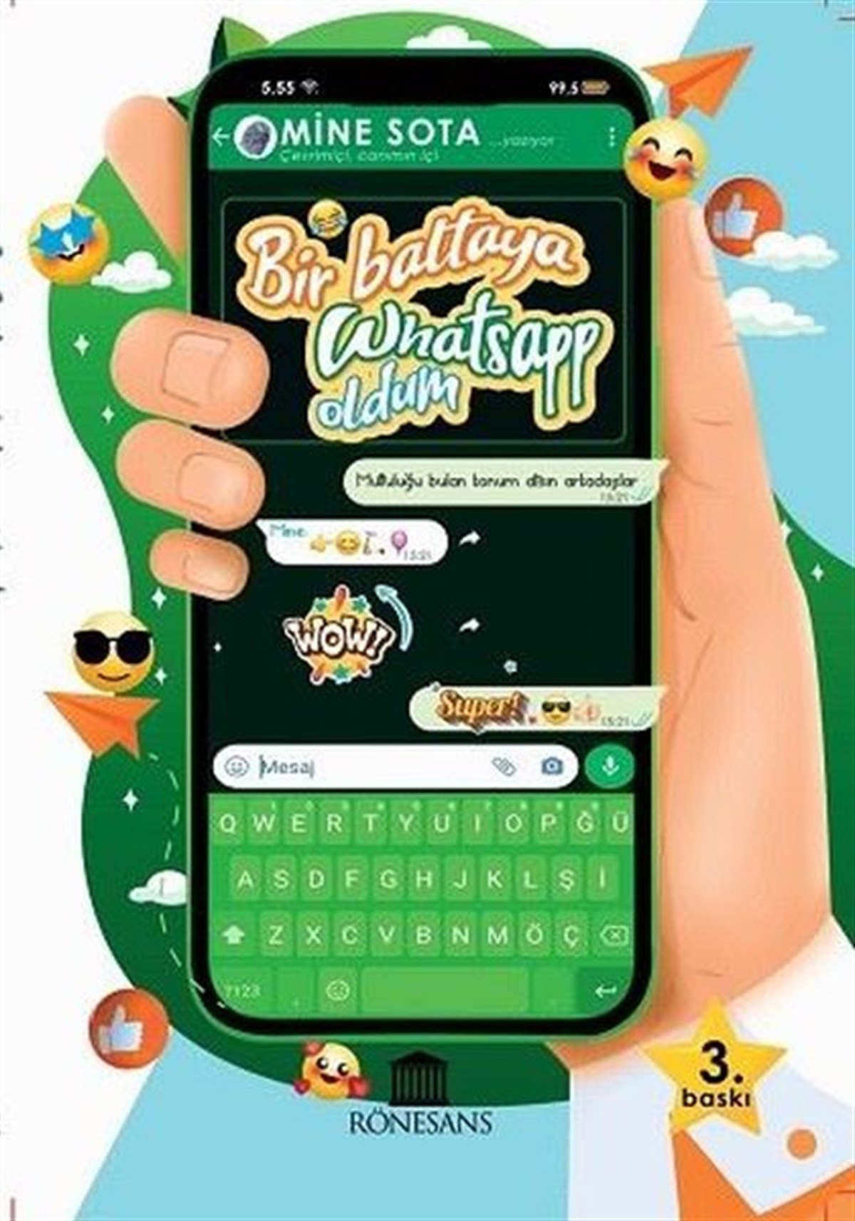 Mine SotaÇocuk Gençlik RomanlarıBir Baltaya Whatsapp Oldum