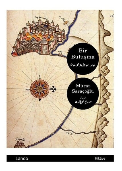 Murat SaraçoğluTürk RomaniBir Buluşma