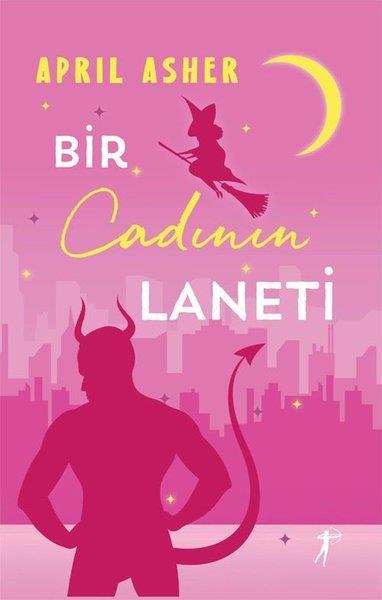 April AsherFantastik Kitaplar & Fantastik RomanlarBir Cadının Laneti - Bir Doğaüstü Bekarlar Kitabı