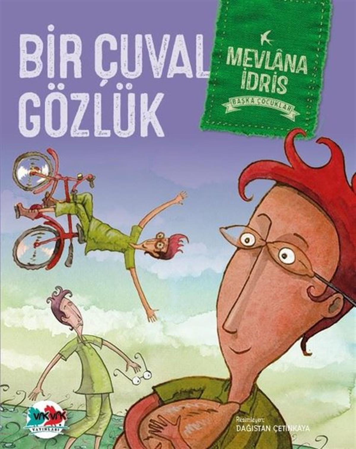 Dağıstan ÇetinkayaEgitim Etkinlik KitaplariBir Çuval Gözlük-Başka Çocuklar