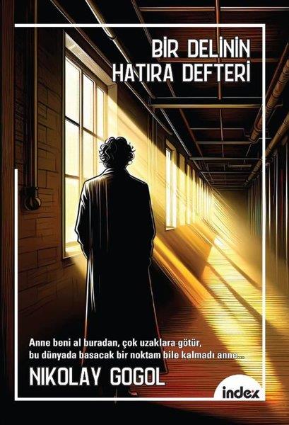 Nikolay Vasilyeviç GogolDünya KlasikleriBir Delinin Hatıra Defteri