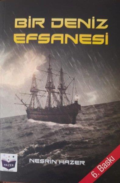 Nesrin HazerAksiyon Kitapları & Macera KitaplarıBir Deniz Efsanesi