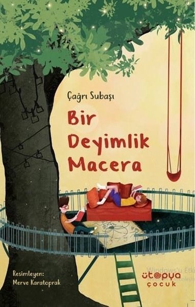 Çağrı SubaşıFantastik / Bilim KurguBir Deyimlik Macera