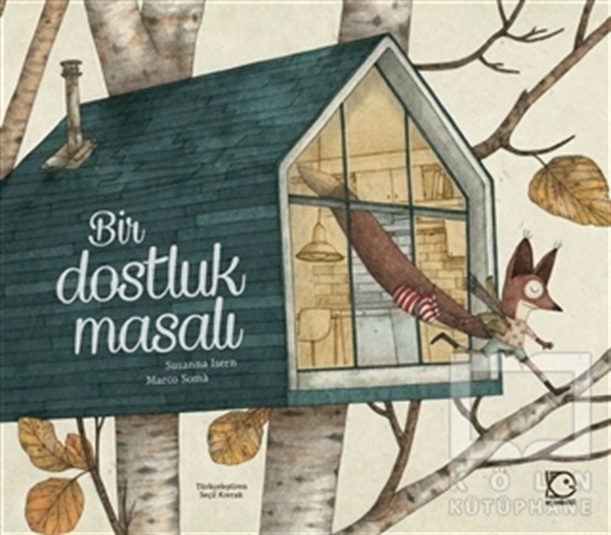 Susanna IsernMasallarBir Dostluk Masalı