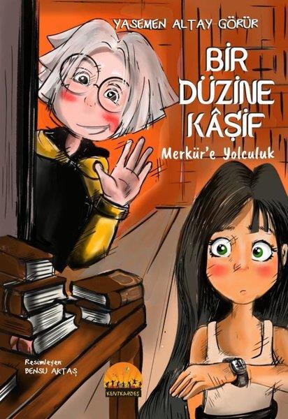 Yasemen Altay GörürFantastik / Bilim KurguBir Düzine Kaşif - Merkür'e Yolculuk