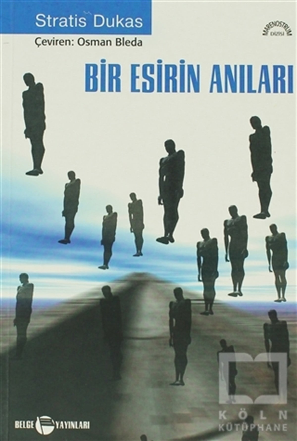 Stratis DukasAnı - Mektup - GünlükBir Esirin Anıları
