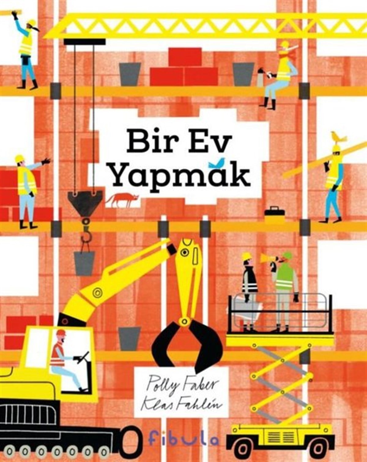 Polly FaberEgitim Etkinlik KitaplariBir Ev Yapmak