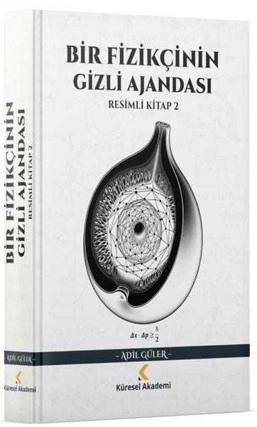 Adil Gülerİslami KitaplarBir Fizikçinin Gizli Ajandası - Resimli Kitap 2