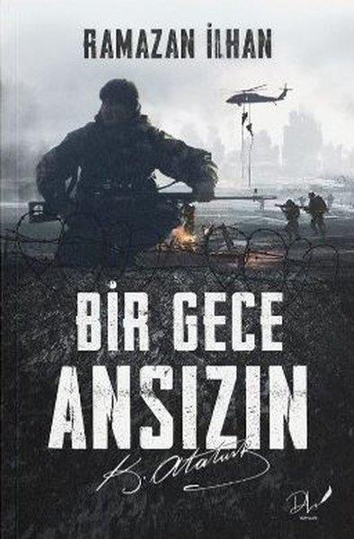 Ramazan İlhanTürkiye RomanBir Gece Ansızın