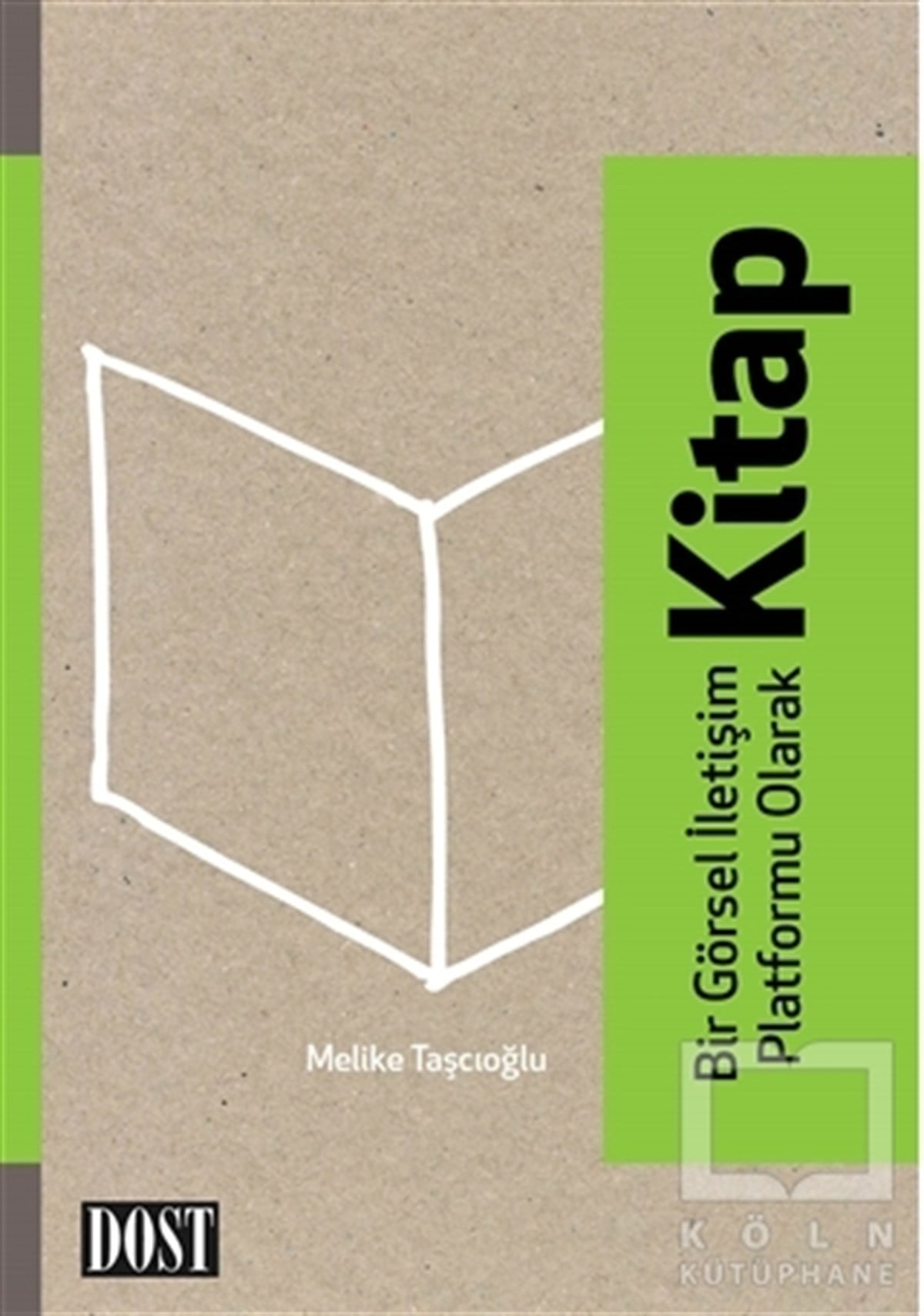 Bir Görsel İletişim Platformu Olarak Kitap