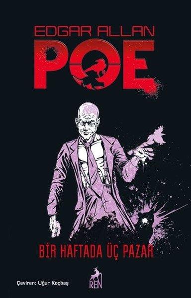 Edgar Allan PoePolisiye Romanlar & Cinayet RomanlarıBir Haftada Üç Pazar