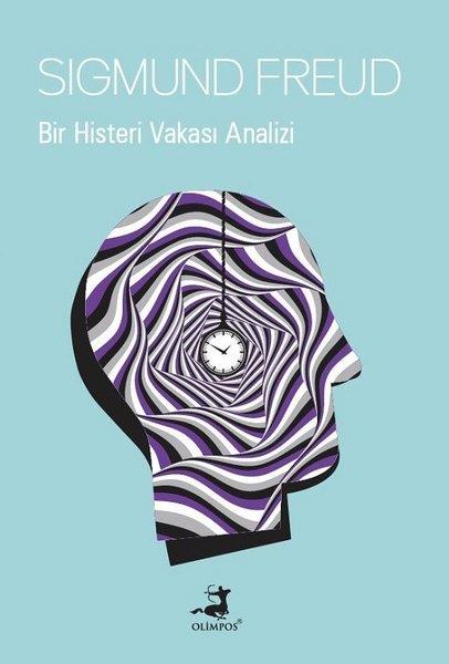 Sigmund FreudPsikoloji KitaplarıBir Histeri Vakası Analizi