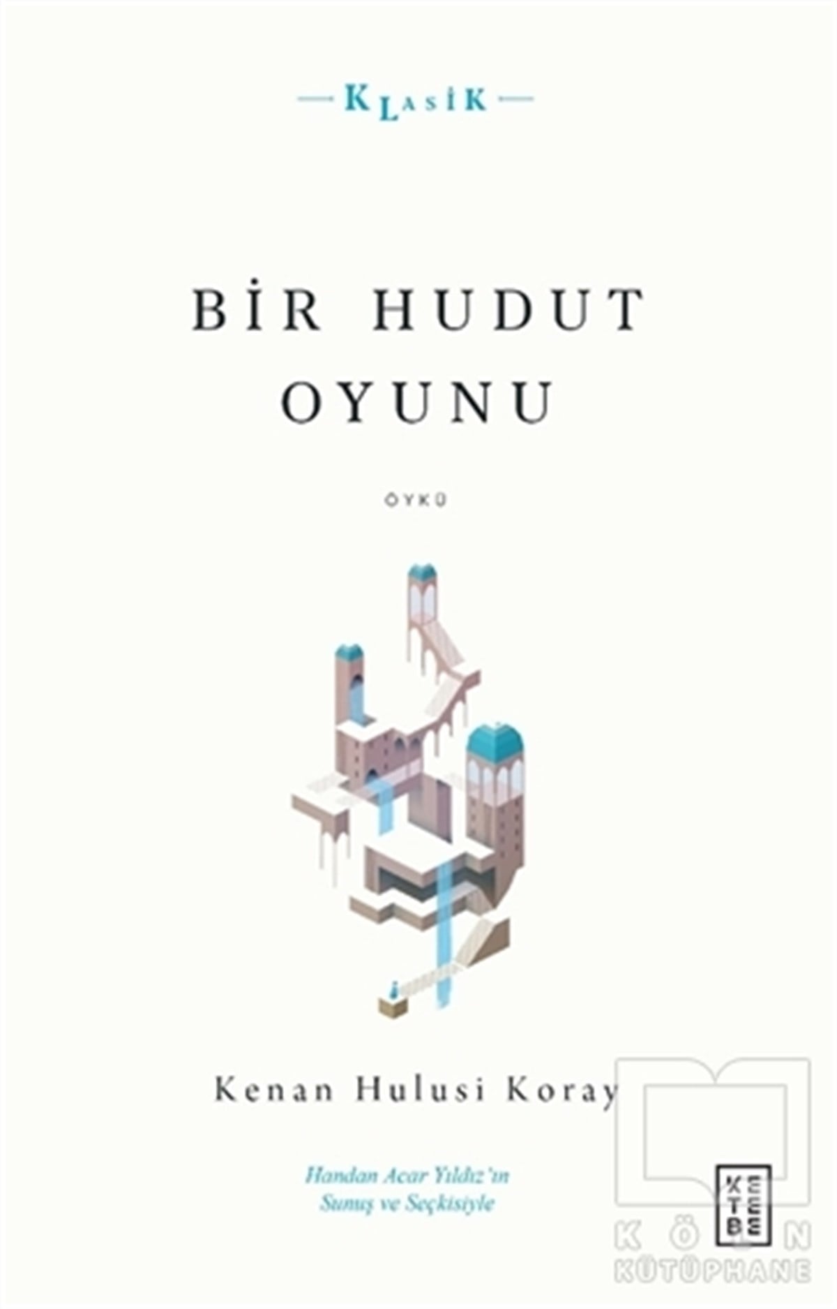 Kenan Hulusi KorayHikaye (Öykü) KitaplarıBir Hudut Oyunu
