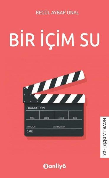 Begül Aybar ÜnalTürkiye RomanBir İçim Su